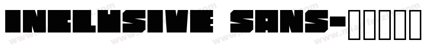 Inclusive Sans字体转换